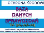 Sprawozdanie do Bazy Danych Sprawozdań, cena tel. 504-746-203. Obsługa