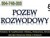 Pozew o rozwód, cena, tel. 504746203. Napisanie pozwu rozwodowego, alimenty