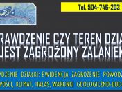 Sprawdzenie czy działka jest zagrożona powodzią, zalaniem, podtopieniem