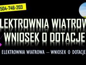 Dofinansowanie do elektrowni wiatrowej, tel. 504-746-203, dotacja, wniosek
