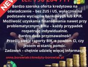 KREDYT DLA FIRM I OSÓB FIZYCZNYCH. DUŻA PRZYZNAWALNOŚĆ I SZEROKA OFERTA!