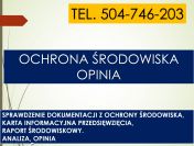 Analiza dokumentacji z ochrony środowiska, tel. 504-746-203, pomoc