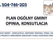 Jak odwołać się od Planu Ogólnego Gminy, tel 504-746-203