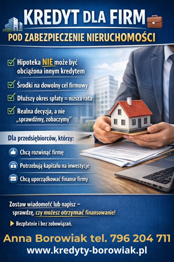 Masz nieruchomość? Zamień ją w gotówkę dla swojej firmy – teraz! Bydgoszcz - Zdjęcie 1