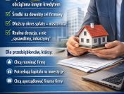Masz nieruchomość? Zamień ją w gotówkę dla swojej firmy – teraz!