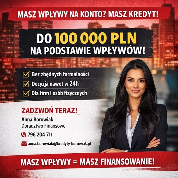 MASZ WPŁYWY NA KONTO? TO MASZ KREDYT DO 100 000 PLN NA PODSTAWIE OBROTÓW Bydgoszcz - Zdjęcie 1
